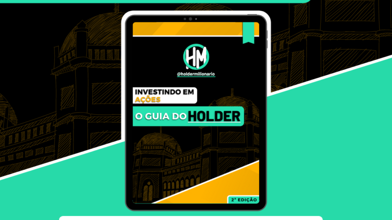 Investindo em Ações Guia do Holder